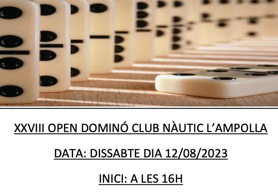 XXVIII OPEN DOMINÓ CLUB NAUTIC L'AMPOLLA
